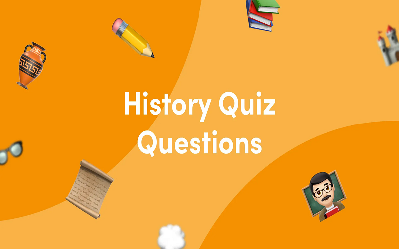Exploring History: Uncovering the Past Through Quiz Questions